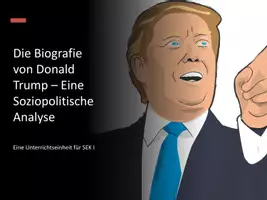 Vorschau - Präsentationen/Tafelbilder - Präsentation: Donald Trump - Biografie des ehemaligen US-Präsidenten - Deckblatt