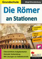 Vorschau - Unterrichtsreihen - Die Römer an Stationen – Grundschule, dreifach differenziert | Geschichte, Sachunterricht, Grundschule, Förderschule, Klasse 3–4 | Antike, Stationenlernen, Aufgabenkarten | Arbeitsblätter, Kopiervorlagen, Lösungen - Deckblatt
