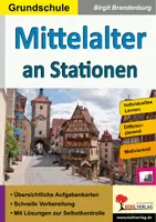 Vorschau - Arbeitsblätter - Mittelalter an Stationen Grundschule | Ritter, Burg, Hanse, Hygiene, Kloster, Handel, Recht, Kindheit, dreifach differenziert | Sachunterricht Geschichte Klasse 3-4 Lösungen - Deckblatt