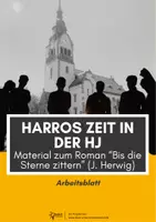 Vorschau - Arbeitsblätter - Harros Zeit in der HJ: Erörterung schreiben zu "Bis die Sterne zittern" (J. Herwig) - Deckblatt
