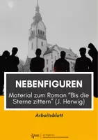 Vorschau - Arbeitsblätter - Nebenfiguren im Roman "Bis die Sterne zittern" (J. Herwig) - Deckblatt