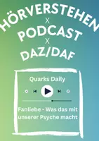 Vorschau - Arbeitsblätter - Sprachsensibles DaF/DaZ-Arbeitsblatt | Hörverstehen | Podcast | Thema Fanliebe (Psychologie, Medien) - Deckblatt