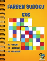 Vorschau - Arbeitsblätter - Buntes Sudoku 6x6: 75 Rätsel in drei Schwierigkeitsgraden - Deckblatt