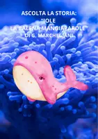 anteprima - Esercizi - IOLE LA BALENA MANGIAPAROLE di G. Marchegiani - Pagina 2