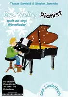 Vorschau - Anderer Materialtyp - Der kleine Pianist spielt und singt Winterlieder. Das singende Klavierbüchlein - Deckblatt