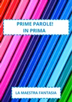 anteprima - Esercizi - PRIME PAROLE IN PRIMA - Pagina di copertina