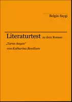 Vorschau - Arbeitsblätter - Literaturtest zu "Taras Augen" von Katharina Bendixen - Deckblatt