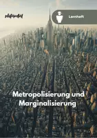 Vorschau - Arbeitsblätter - Prüfungsvorbereitung: Metropolisierung und Marginalisierung als Elemente eines weltweiten Verstädterungsprozesses - Deckblatt