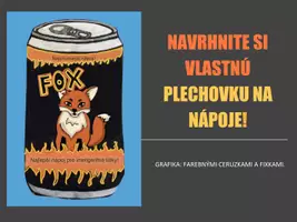 Náhľad - UMENIE: Navrhnite plechovku na nápoje - strana 1
