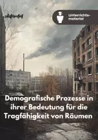 Vorschau - Unterrichtsreihen - Unterrichtsreihe: Demografische Prozesse und ihre Bedeutung für die Tragfähigkeit von Räumen - Unterrichtsmaterial - Deckblatt