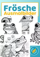 Vorschau - Mal- und Bastelvorlagen - Frösche zum Anmalen mit Mustern 25 Ausmalbilder - Deckblatt