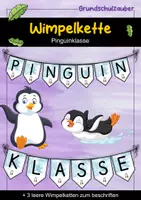 Vorschau - Mal- und Bastelvorlagen - Wimpelkette für die Pinguinklasse - Pinguin Wimpel - Deckblatt