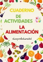 Vista previa - Unidades / Secuencias / Situaciones de Aprendizaje - CUADERNO DE INFANTIL "LA ALIMENTACIÓN" - Portada
