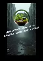 Vorschau - Stundenentwürfe - Analyzing movies – camera shots and angles (B2) - Deckblatt