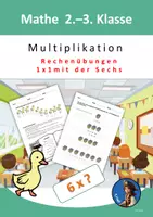 Vorschau - Arbeitsblätter - Mathematik 2. Klasse bis 3. Klasse Einmaleins mit der 6 - Deckblatt