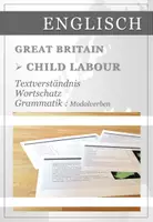 Vorschau - Arbeitsblätter - Englisch: Great Britain - child labour - Modalverben - auch interaktiv - Deckblatt