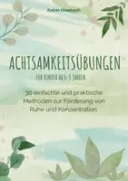 Vorschau - Spiele - 30 kreative Achtsamkeitsübungen für Kinder - Deckblatt