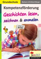 Vorschau - Arbeitsblätter - Kompetenzförderung – Geschichten lesen, zeichnen und anmalen | Kunst Deutsch Grundschule Klasse 1–4 ab 6 Jahren | Leseförderung, Malaufgaben, Kreativität, Bildbeschreibung, Kopiervorlagen - Deckblatt