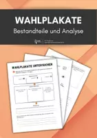 Vorschau - Arbeitsblätter - Wahlplakate analysieren: Botschaft, Layout, Interpretation uvm. - Deckblatt