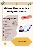 Vorschau - Arbeitsblätter - How to write a newspaper article: Zeitungsartikel Leitfaden - Deckblatt