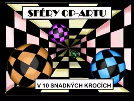 Náhled - umění - krok za krokem: Sféry op-artu - boční 2