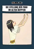 Vorschau - Arbeitsblätter - Die Stellung der Frau im Alten Ägypten - Deckblatt