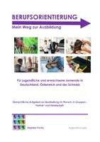 Vorschau - Arbeitsblätter - BERUFSORIENTIERUNG in 15 Lektionen (auch für DaZ-Lernende) - Deckblatt