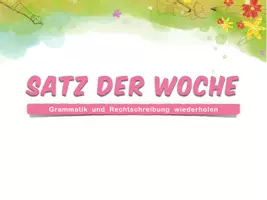 Vorschau - Fördermaterial/Inklusion - Satz der Woche Folien - Seite 1