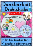 Vorschau - Arbeitsblätter - Ethik Dankbarkeit Klasse 3-6 – Drehscheibe basteln - Deckblatt