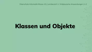 Vorschau - Stundenentwürfe - Informatik 10 - Klassen und Objekte - Seite 2