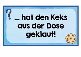 Vorschau - Präsentationen/Tafelbilder - Tafelkarten und Arbeitsblatt: Wer hat den Keks aus der Dose geklaut? - Seite 2