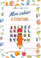 Aperçu - Autre type de ressources - Mon Cahier d'écriture par Graines d'Optimisme - Page de couverture