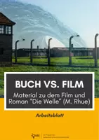 Vorschau - Arbeitsblätter - Filmanalyse: "Die Welle": ein Vergleich von Buch und Film - Deckblatt