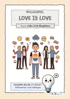 Vorschau - Lehrpläne/Lehrermaterial - Rollenspiel im Ethikunterricht - Love is love! - Deckblatt