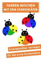 Vorschau - Mal- und Bastelvorlagen - Farben mischen mit dem Farbenkäfer - Deckblatt