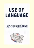Vorschau - Arbeitsblätter - Use of language - Vorbereitung Abschlussprüfung (kurze Version) - Deckblatt