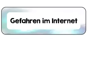 Vorschau - Arbeitsblätter - Unterrichtsstunde: Gefahren im Internet Klasse 3/4 - Seite 1