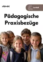 Vorschau - Arbeitsblätter - Lernheft: Pädagogische Praxisbezüge unter dem Aspekt von Entwicklung, Sozialisation und Erziehung - Deckblatt