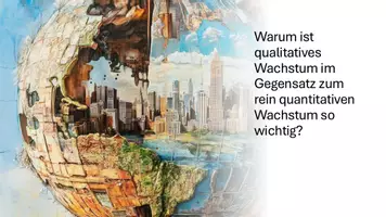Vorschau - Präsentationen/Tafelbilder - Qualitatives Wachstum und nachhaltige Entwicklung in Europa und der Welt - Präsentation - Seite 1