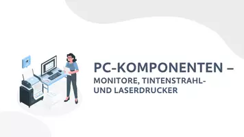 Vorschau - Arbeitsblätter - PC-Komponenten: Monitore, Tintenstrahl- und Laserdrucker - Seite 1