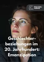 Vorschau - Unterrichtsreihen - Unterrichtsreihe: Geschlechterbeziehungen im 20. Jahrhundert - Deckblatt