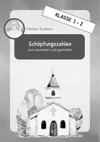 Vorschau - Arbeitsblätter - Schöpfungszahlen - zum Ausmalen und Gestalten - Seite 1
