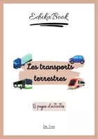 Aperçu - Apprentissages en autonomie - Les transports terrestres - Page de couverture