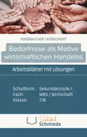Vorschau - Arbeitsblätter - Bedürfnisse | Arbeitsblätter mit Lösungen | WBS | Wirtschaft - Deckblatt