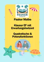 Vorschau - Prüfungsvorbereitung - Pauker Mathe - Klausur EF mit EWH - Quadratische & Potenzfunktionen - Deckblatt
