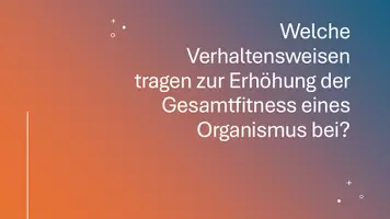 Vorschau - Präsentationen/Tafelbilder - Verhaltensökologie: Evolution und Angepasstheit von Verhalten - Präsentation - Seite 2