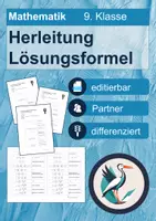 Vorschau - Arbeitsblätter - Herleitung allgemeine Lösungsformel für quadratische Gleichungen / Mitternachtsformel - editierbar - Deckblatt