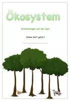 Vorschau - Arbeitsblätter - Ökosystem_Entwicklungen auf der Spur_7 Kapitel - Deckblatt