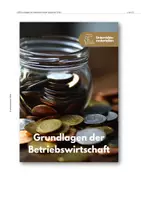 Vorschau - Unterrichtsreihen - Unterrichtsreihe: Grundlagen der Betriebswirtschaft - Seite 1