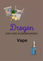 Vorschau - Stundenentwürfe - Drogen und ihre Auswirkungen Vape - Seite 1